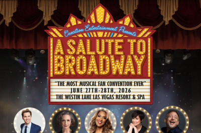 Creation Entertainment's Broadway Convention — Concert / Live Music in Las Vegas